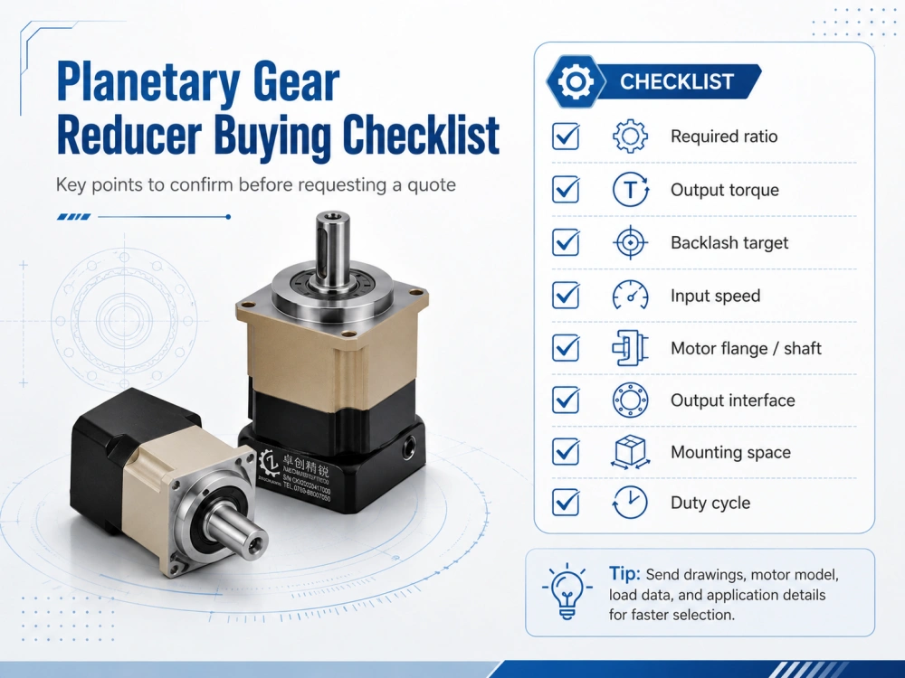 planetary gear reducer buying checklist for industrial buyers